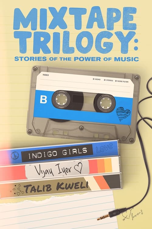 Mixtape+Trilogy%3A+Stories+of+the+Power+of+Music
