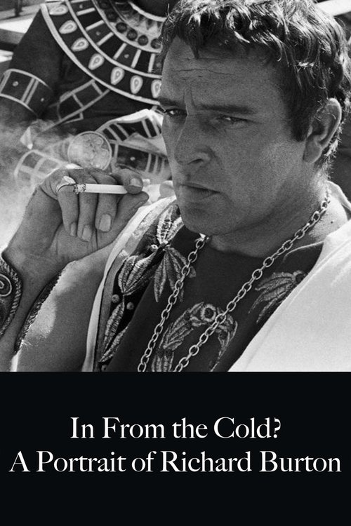 Richard Burton: In from the Cold