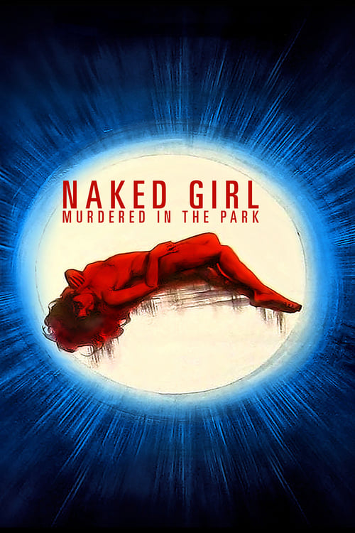 Naked+Girl+Killed+in+the+Park