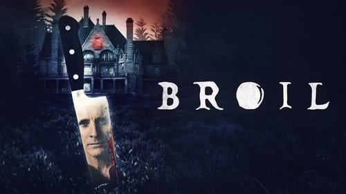 Broil (2020) Voller Film-Stream online anschauen