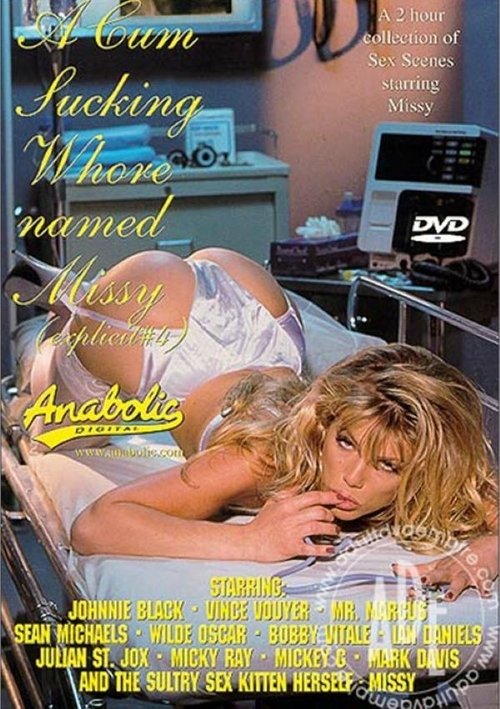 A Cum Sucking Whore Named Missy Poster