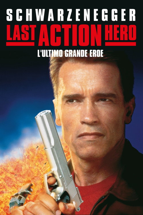 Last Action Hero - L'ultimo grande eroe (1993) Guarda lo streaming di film completo online