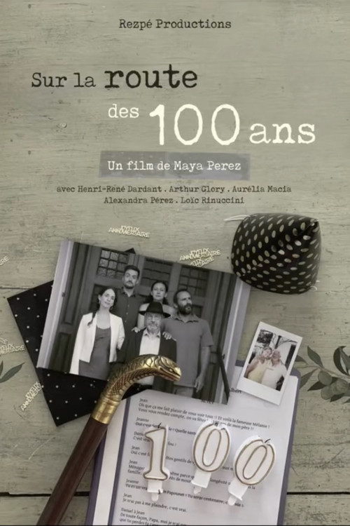 Sur la route des 100 ans's poster