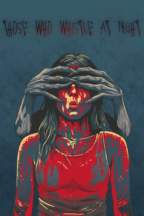 Those Who Whistle at Night Poster