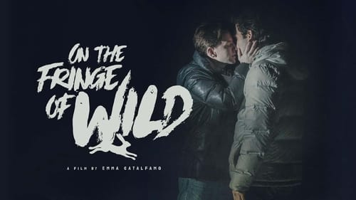 Watch On the Fringe of Wild (2021) Full Movie Online Free