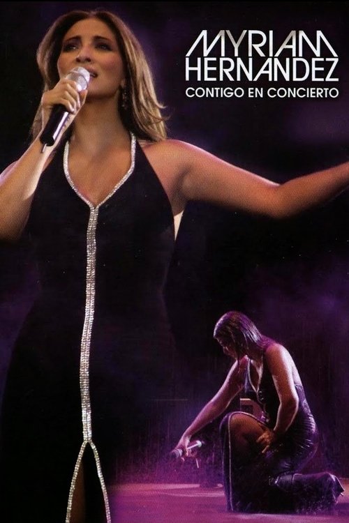 Myriam Hernández: Contigo en concierto Poster