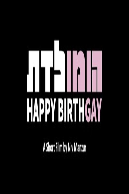 Happy Birthgay poster 2
