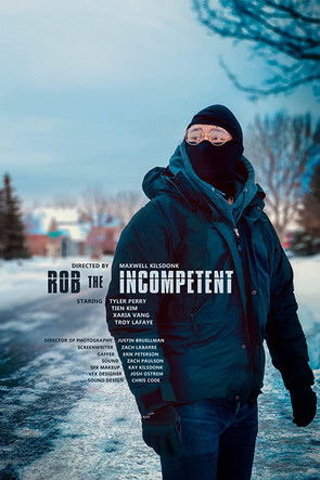 Rob the Incompetent (2020) Watch Full HD Movie 1080p