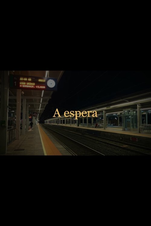 A espera