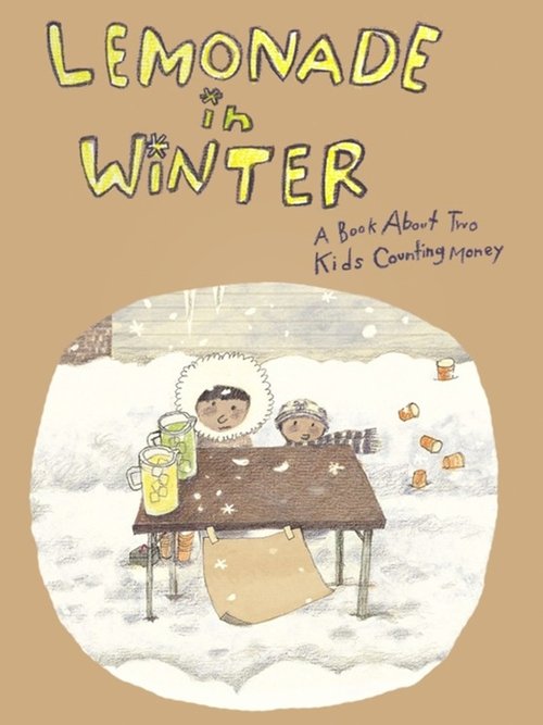 Lemonade in Winter Poster