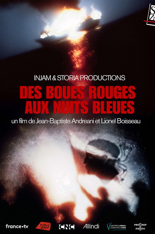 Des boues rouges aux nuits bleues