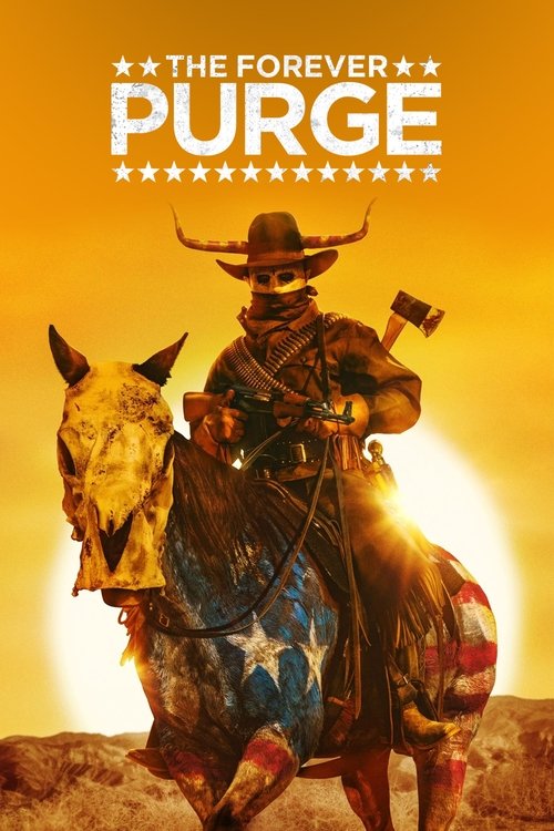 Assistir ! The Forever Purge 2021 Filme Completo Dublado Online Gratis