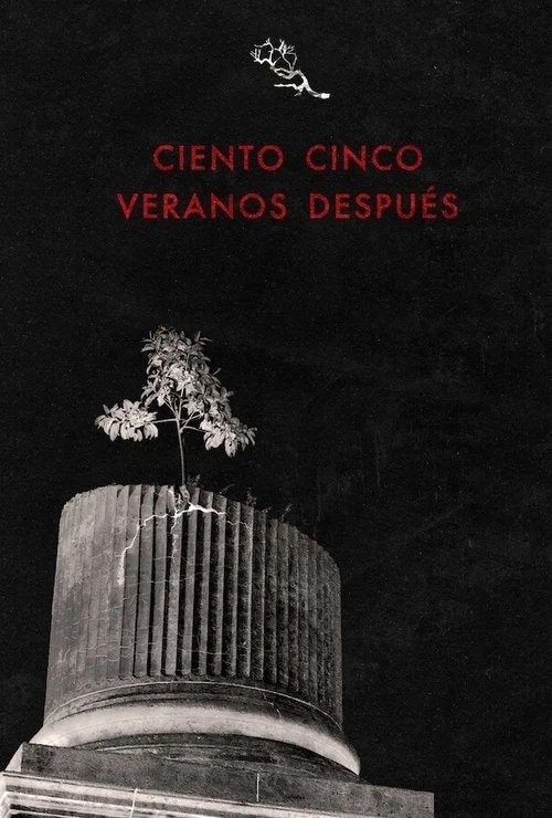 Ciento cinco veranos después