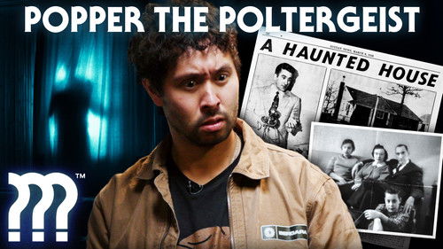 The Eerie Case of Popper the Poltergeist