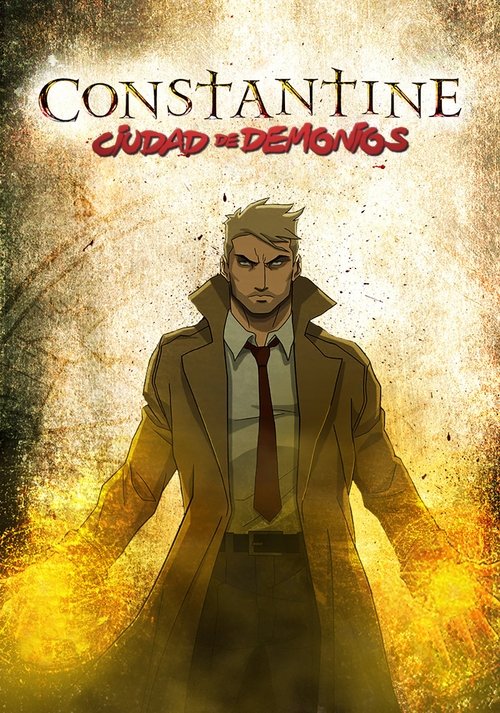 Constantine: Ciudad De Demonios - La Pelicula (2018) Ver Pelicula Completa Streaming Online