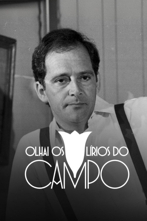 Olhai os Lírios do Campo