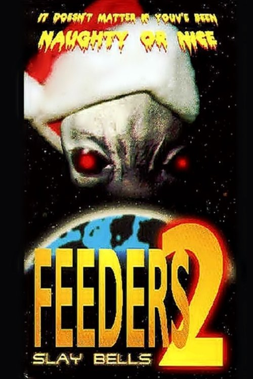 Ver Feeders 2: Slay Bells (1998) Completa En Castellano Ver Pelical Feeders 2: Slay Bells (1998) Gratis en línea