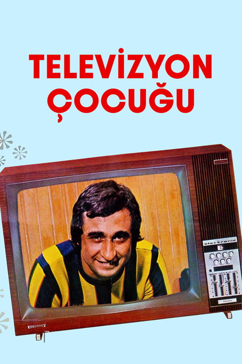 Televizyon Çocuğu poster 2