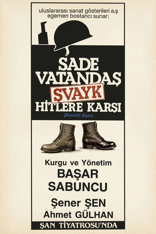 Sade Vatandaş Şvayk Hitler'e Karşı poster 2