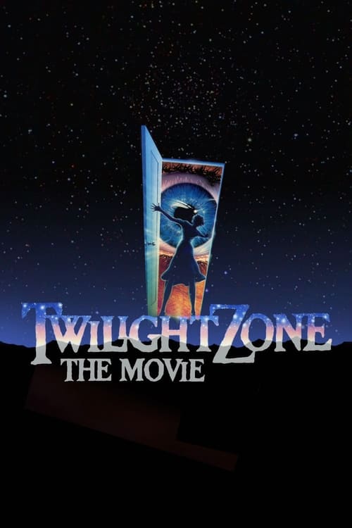 Twilight Zone: The Movie