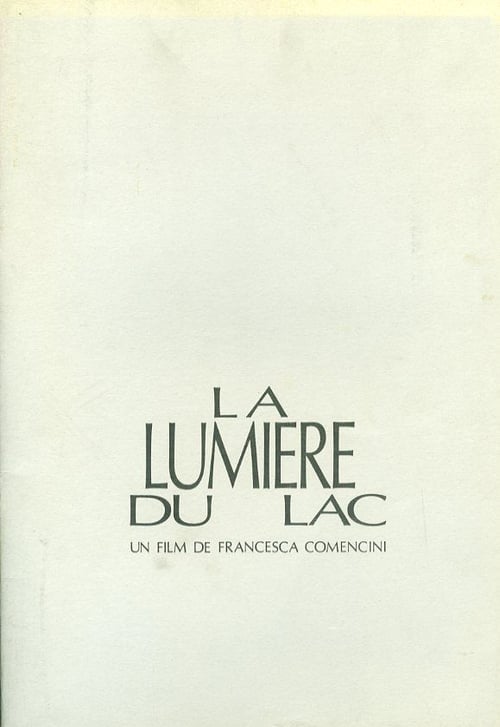 volledige film kijken La lumière du lac (1988) HD Movie