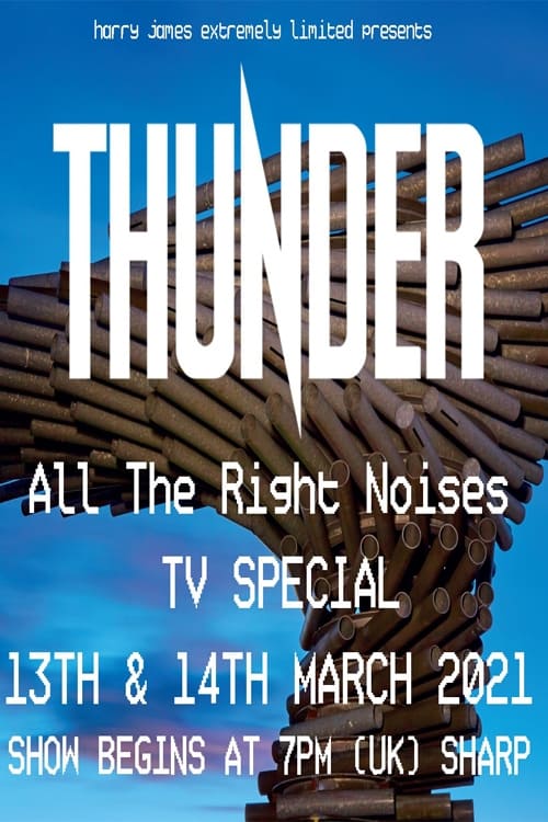 Thunder+All+The+Right+Noises+TV+Special