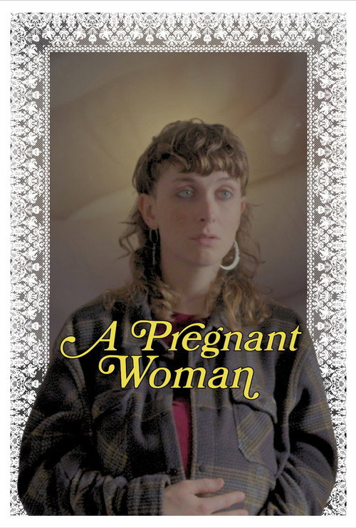 A Pregnant Woman Poster