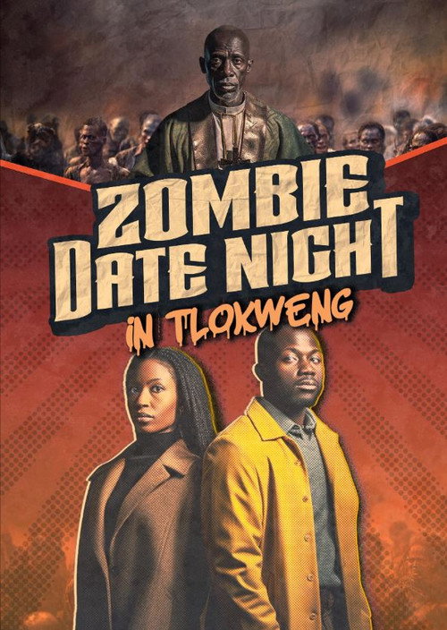 Zombie Date Night in Tlokweng Poster