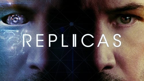 Replicas (2018) フルムービーストリーミングをオンラインで見る 