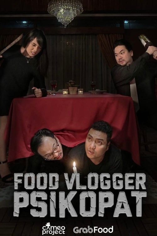 Food Vlogger Psikopat Poster
