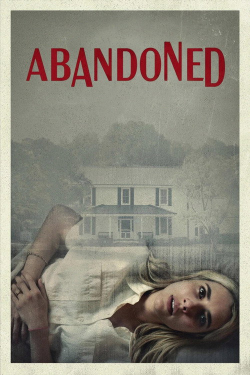 Abandoned (2022) Full Movie Google Drive