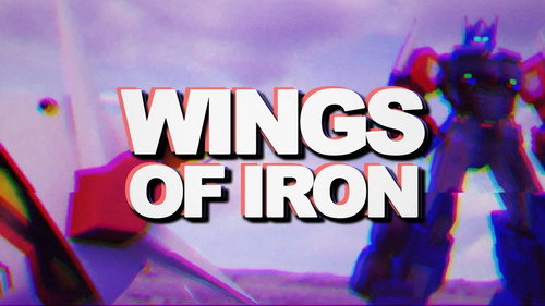 Wings of Iron Music Video