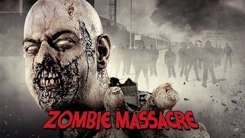 Zombie Massacre (2013) Guarda lo streaming di film completo online