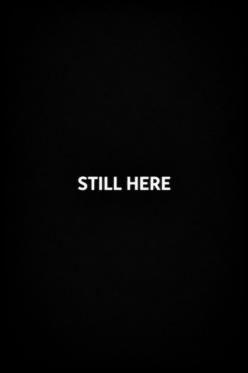 Still Here