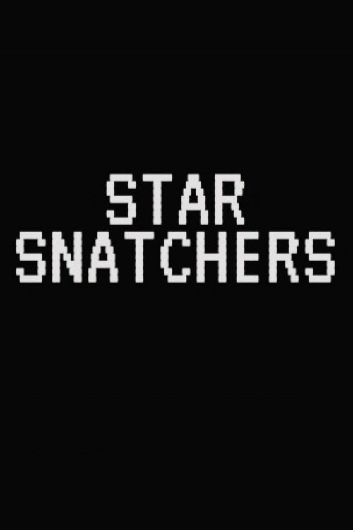 Star+Snatchers