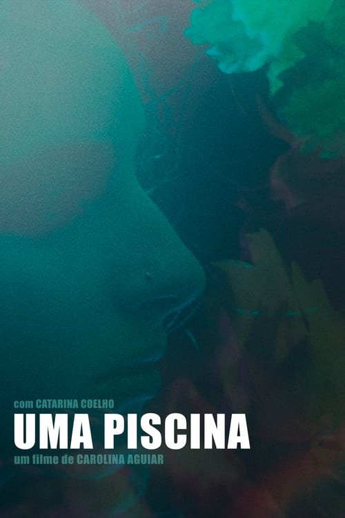 Watch Uma Piscina (2022) Full Movie Online Free