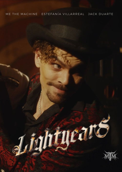 Me The Machine - Lightyears Poster