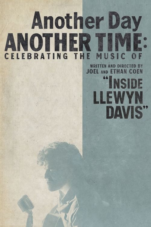 Another+Day%2C+Another+Time%3A+Celebrating+the+Music+of+%27Inside+Llewyn+Davis%27