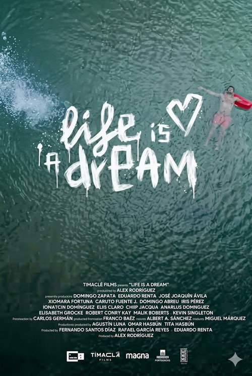 Life is a Dream Poster