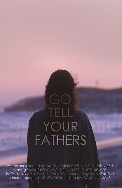 Go+Tell+Your+Fathers