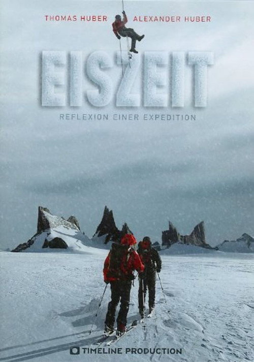 Eiszeit - Reflexion einer Expedition poster 2