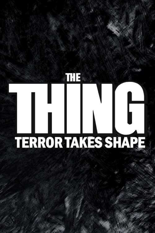 The+Thing%3A+Terror+Takes+Shape