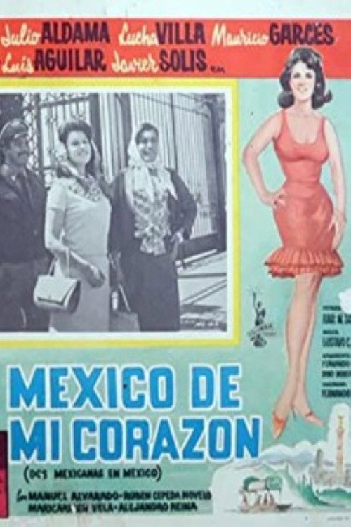 México de mi corazón poster 2