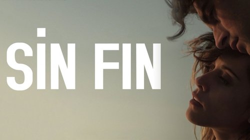 Sin fin (2018) Ver Pelicula Completa Streaming Online