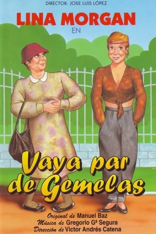 Vaya+par+de+gemelas