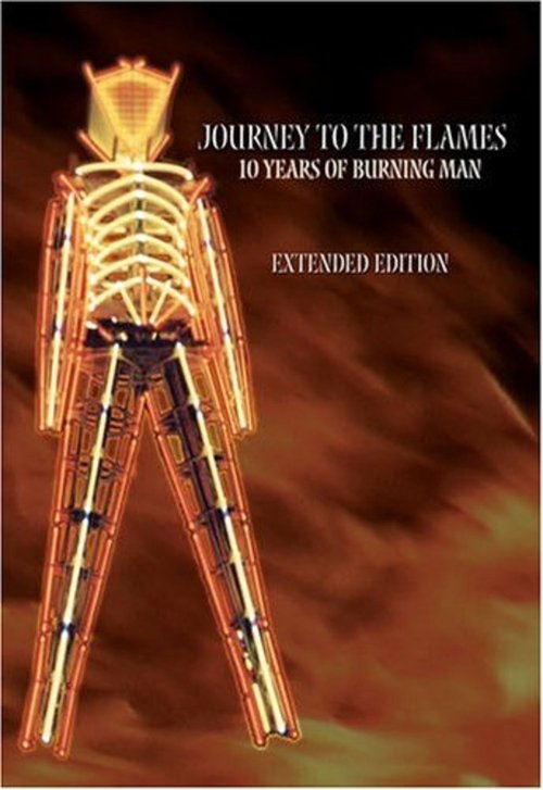 Journey+to+the+Flames%3A+10+Years+of+Burning+Man