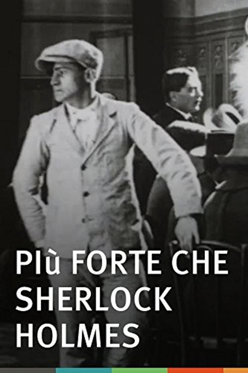 Stronger than Sherlock Holmes Poster