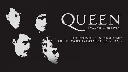 Queen: Days of Our Lives 2011 映画ダウンロード