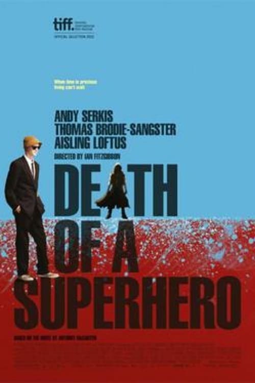 Death of a Superhero (2011) Film Complet en Francais