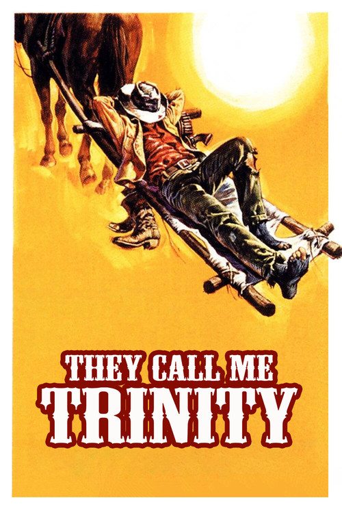 They Call Me Trinity